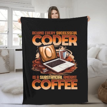 Discover Funny Computer Programmer Every Coder Has Substantial Coffee Fleece Blankets
