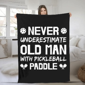 Discover Mens Never Underestimate Old Man with Pickleball Paddle 9 Fleece Blankets