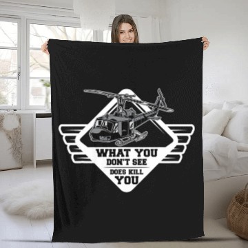 Discover What You Dont See Does Kill You Military Helicopter Fleece Blankets
