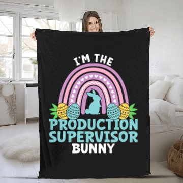 Discover Happy Easter Day Im the Production Supervisor Bunny Fleece Blankets