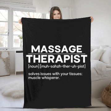 Discover Massage Therapist Definition Therapy Masseuse Appreciation Fleece Blankets
