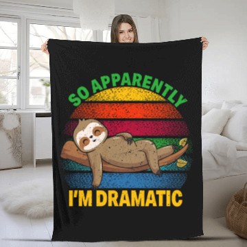 Discover So Apparently Im Dramatic Drama Theater Sloth Lover Zip Fleece Blankets