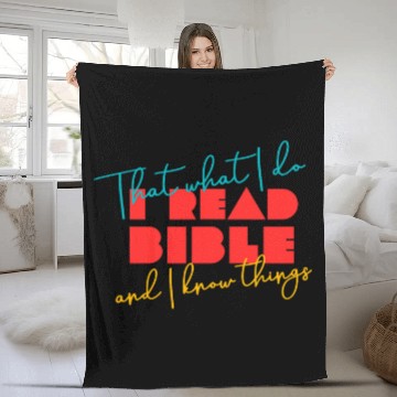 Discover I Read Bible And I Know Things Bible Book Reader Baseball Tees Fleece Blankets