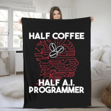 Discover Half Coffee Half AI Programmer men artificial intelligence Fleece Blankets