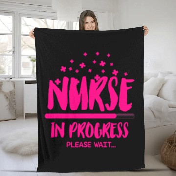 Discover Nursing Student Humor nurses in Progress Please Wait nurses Fleece Blankets