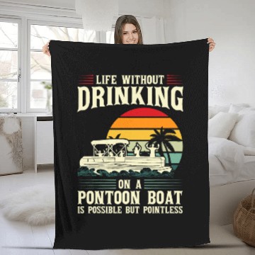 Discover Life without drinking on a pontoon boat pontoon Baseball Tees Fleece Blankets