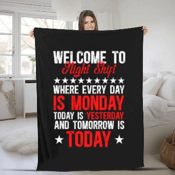 Discover Welcome To Night Shift Worker Overnight Work Shift Fleece Blankets