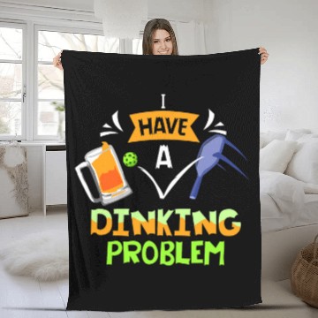 Discover Funny Pickleball I Have A Dinking Problem 2 Fleece Blankets