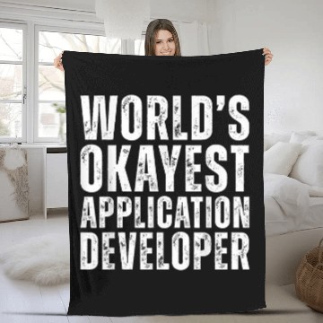 Discover Worlds Okayest Application Developer Funny Programmer Fleece Blankets