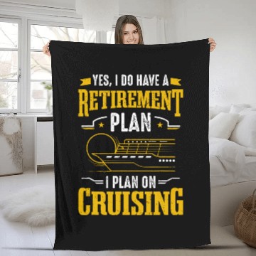 Discover Cruise Ship Tourist Retirement Plan I Plan On Cruising Baseball Tees Fleece Blankets