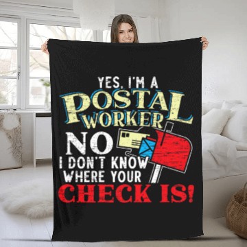 Discover Yes Im A Postal Worker Fleece Blankets