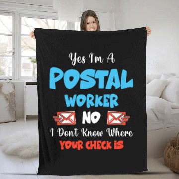 Discover Yes Im a Postal Worker Mail Carrier Mailman Fun Post Office Zip Fleece Blankets