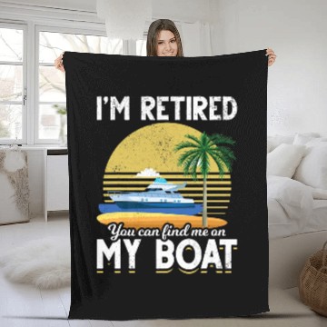 Discover Im Retired Funny Boat Retirement Baseball Tees Fleece Blankets