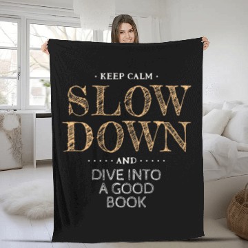 Discover Slow Down Read a Book Fleece Blankets
