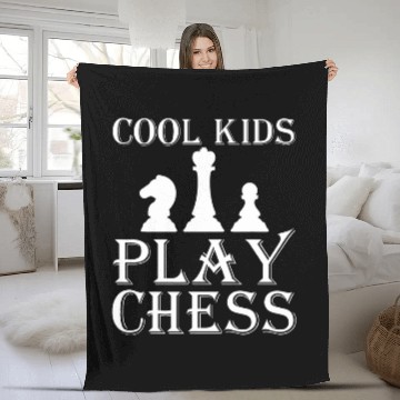 Discover Cool Kids Play Chess Chess Coachss Chess Club Fleece Blankets