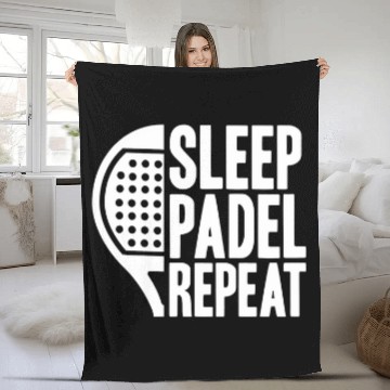 Discover Sleep Padel Repeat Platform Tennis Padel Fleece Blankets