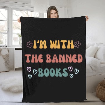 Discover Im With The Banned Books Funny Book Lovers 2 Fleece Blankets