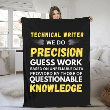 Discover Technical Writer We Do Precision Guess Work Fleece Blankets