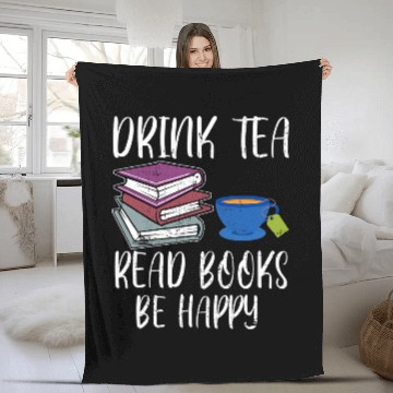 Discover Drink Tea Read Books Happy Bookworm Book Reading Fleece Blankets