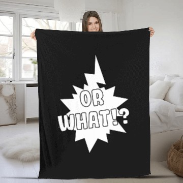 Discover Or What Comic Book Bubble Speech Fleece Blankets Fleece Blankets