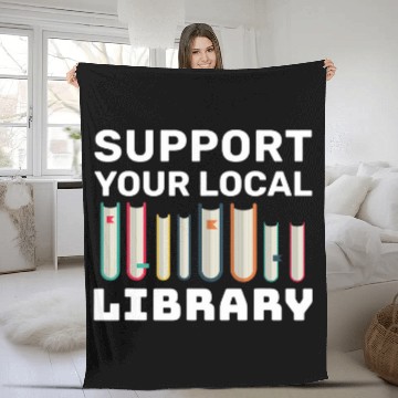 Discover Support Your Local Library For Book Readers Lovers 1 Baseball Tees Fleece Blankets