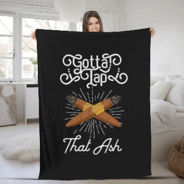 Discover Gotta Tap That Ash Cigar Baseball Tees Fleece Blankets