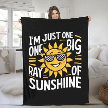 Discover Im Just One Big Freaking Ray Of Sunshine Design Fleece Blankets
