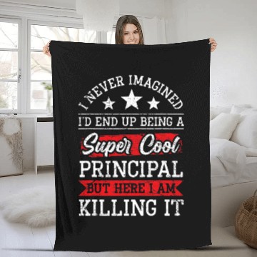 Discover Super Principal Principal Office School Staff Headmaster Fleece Blankets