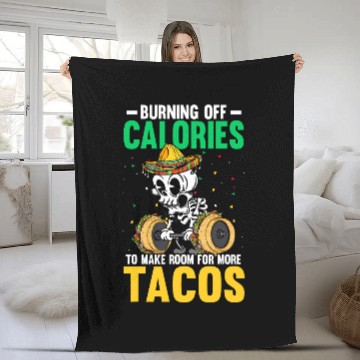 Discover Burning Calories For More Tacos Skeletonss Weightlifting Fleece Blankets