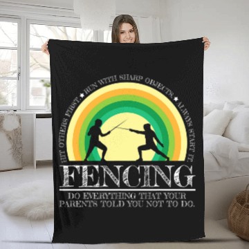 Discover Do everything your parents told you Sport Fencing Baseball Tees Fleece Blankets