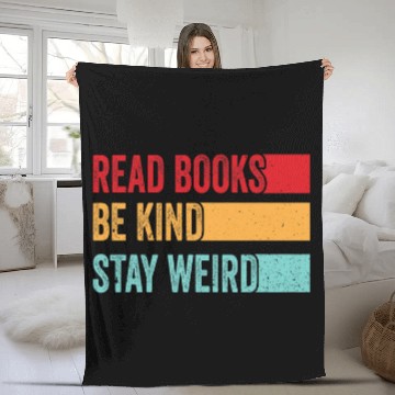 Discover Read Books Be Kind Stay Weird Funny Bookish Nerd Worm Lover 3 Baseball Tees Fleece Blankets