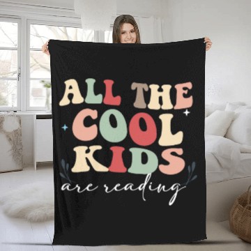Discover Reading Teacher All the Cool Kids are Reading Book Fleece Blankets