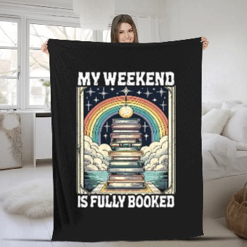 Discover My Weekend Is Fully Booked Book Rainbow Reading Bookworm 2 Fleece Blankets