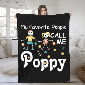 Discover My Favorite People Call Me Poppy Fleece Blankets