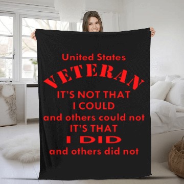 Discover US Veteran It's That I Did & Others Did Not Fleece Blankets