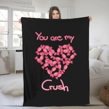 Discover You are my Candy Crush Fleece Blankets