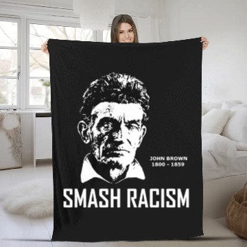 Discover SMASH RACISM - JOHN BROWN Fleece Blankets