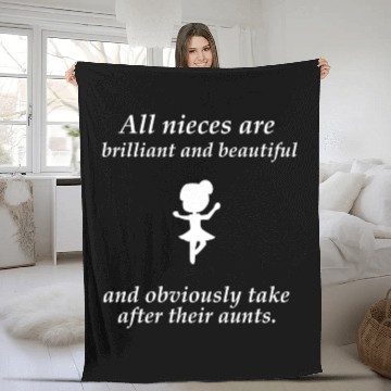 Discover Niece - All nieces are brilliant and beautiful and Fleece Blankets