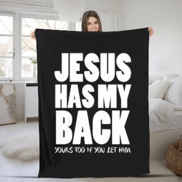 Discover Jesus has my back yours too if you let him Fleece Blankets