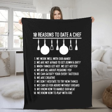 Discover 10 Reason To Date A Chef Fleece Blankets