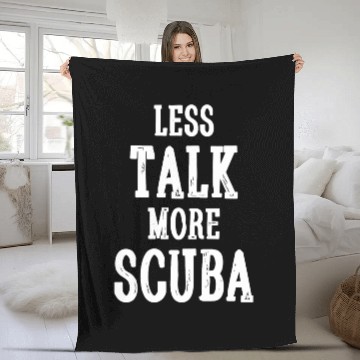 Discover Scuba - Less Talk More Scuba - Funny Novelty Scu Fleece Blankets