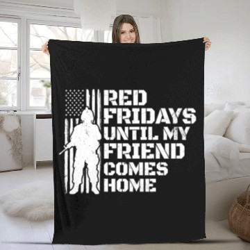 Discover Red Friday Military Wear Deployed Soldier Friend Fleece Blankets