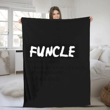 Discover funcle meaning (Uncle) Fleece Blankets