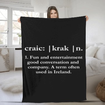Discover Craic Definition Fun Ireland St Patrick's Day Fleece Blankets