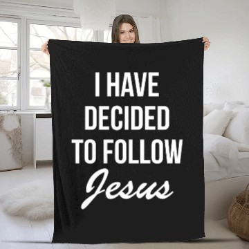 Discover I have decided to follow Jesus,Christian,Bilble Fleece Blankets