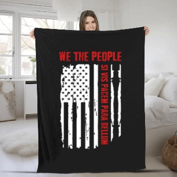 Discover We The People Si Vis Pacem Para Bellum Fleece Blankets