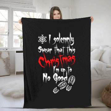 Discover I Solemnly Swear That This Christmas Im Upto No Go Fleece Blankets