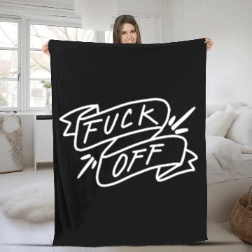 Discover fuck off Fleece Blankets
