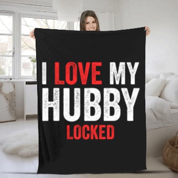 Discover I Love My Hubby Locked Fleece Blankets