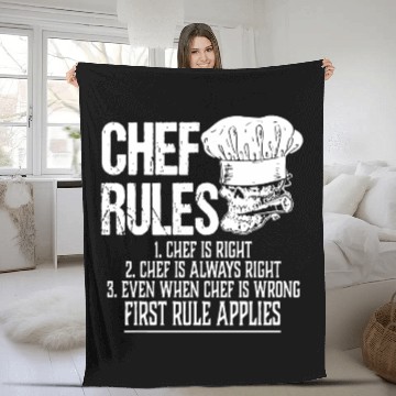 Discover chef rules chef is right chef is always right even Fleece Blankets